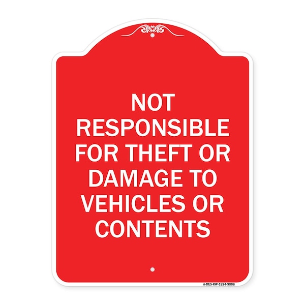 Signmission Not Responsible For Theft Or Damage To Vehicles Or Contents Heavy-Gauge Alum, 24" H, RW-1824-9806 A-DES-RW-1824-9806 - main